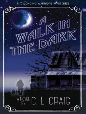 cover image of A Walk in the Dark